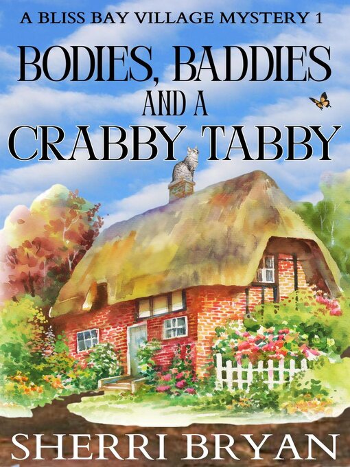 Cover image for Bodies, Baddies and a Crabby Tabby